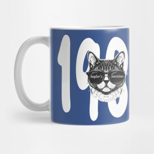 1989 taylors cat version Mug
